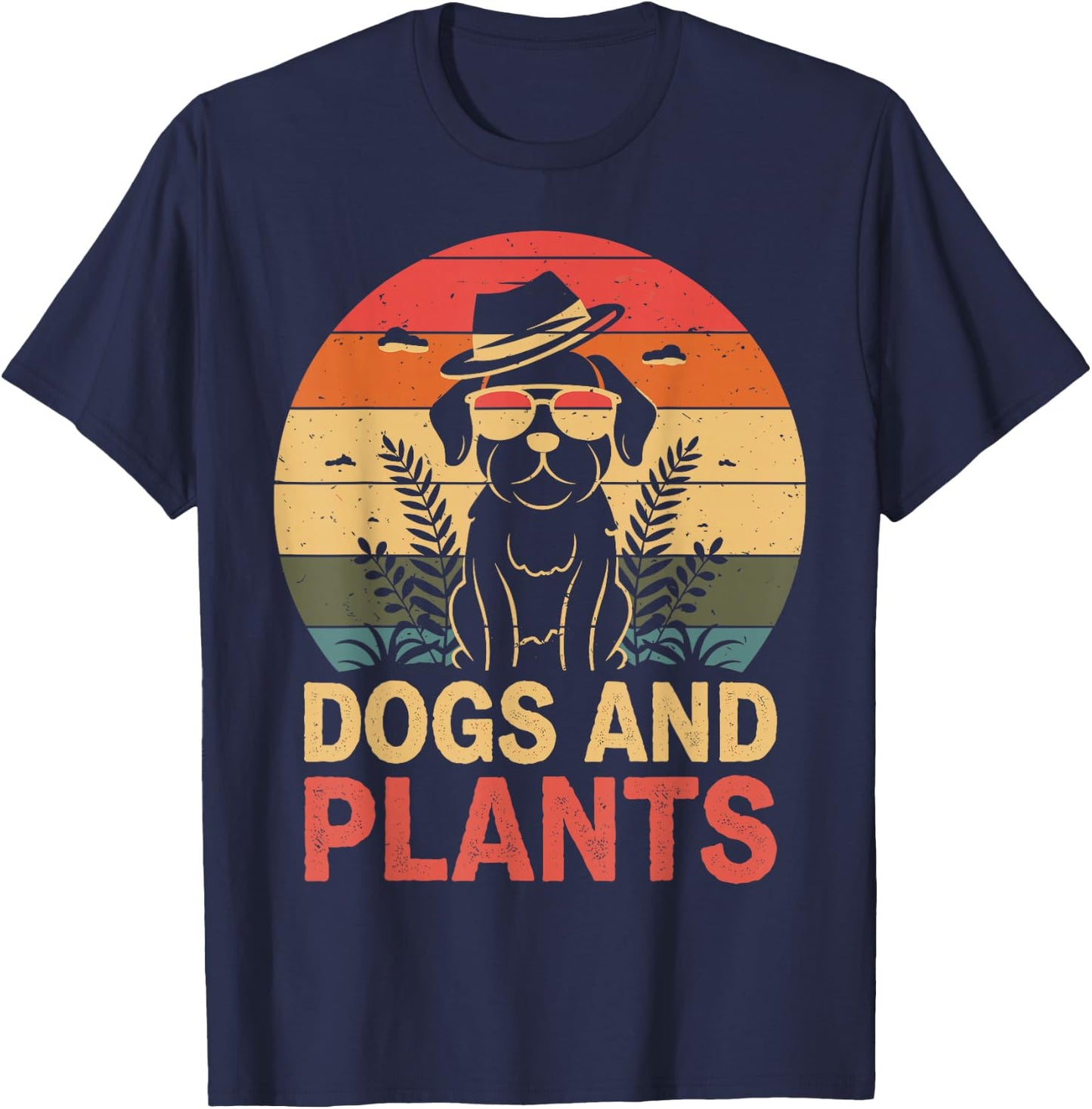 Dogs And Plants Funny Gardening Gardener Plant Lover T-Shirt - T-Shirt | Navy