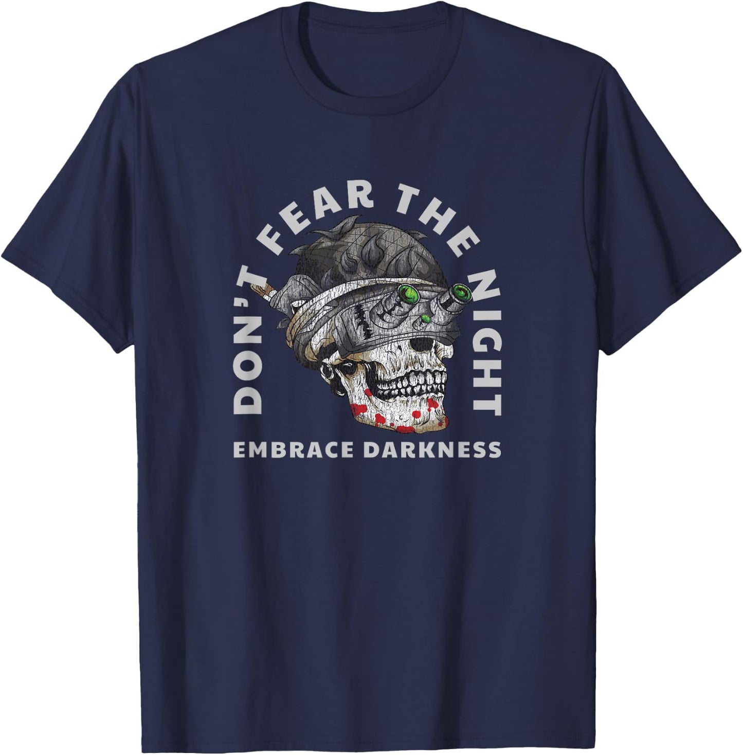 Military Tactical Skull Night Vision Embrace Darkness T-Shirt - T-Shirt | Navy