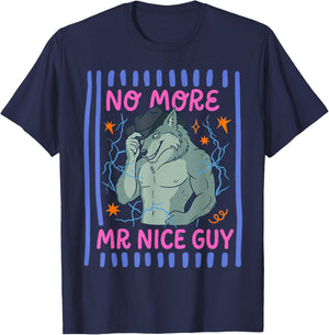 No More Mr Nice Guy Funny Alpha Wolf Meme Ironic Brainrot T-Shirt - T-Shirt | Navy