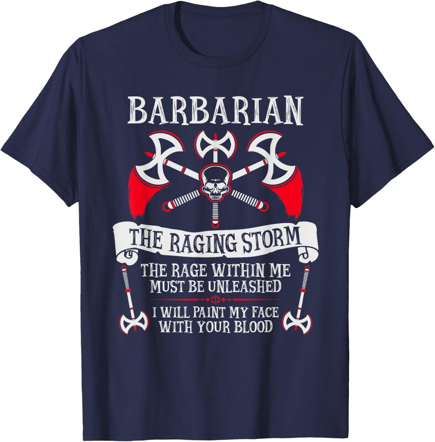 The Barbarian - Fantasy, RPG, Tabletop RPG, TTRPG, D20 T-Shirt - T-Shirt | Navy
