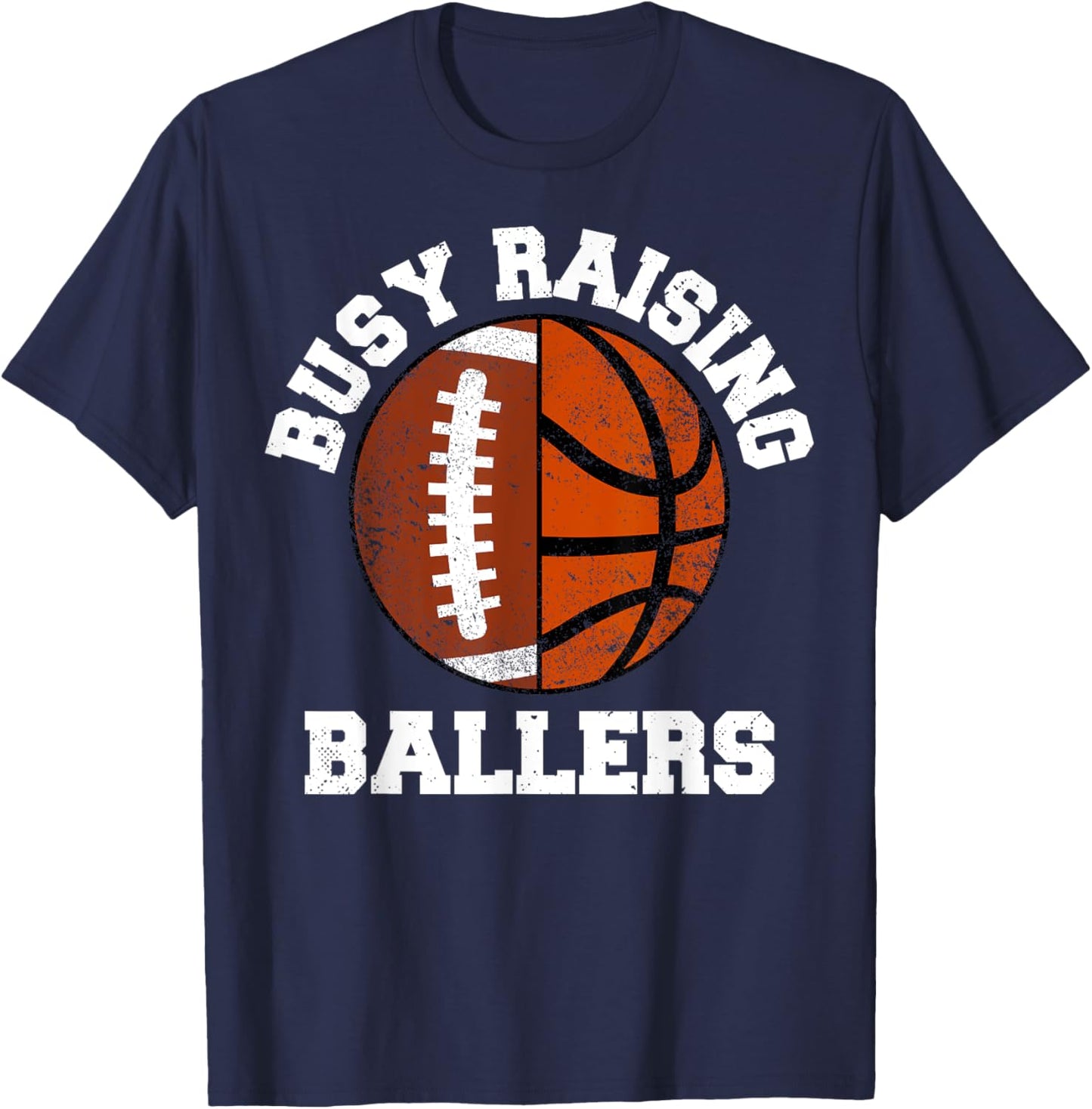 Busy Raising Ballers Funny Football Basketball Mom T-Shirt - T-Shirt | Navy