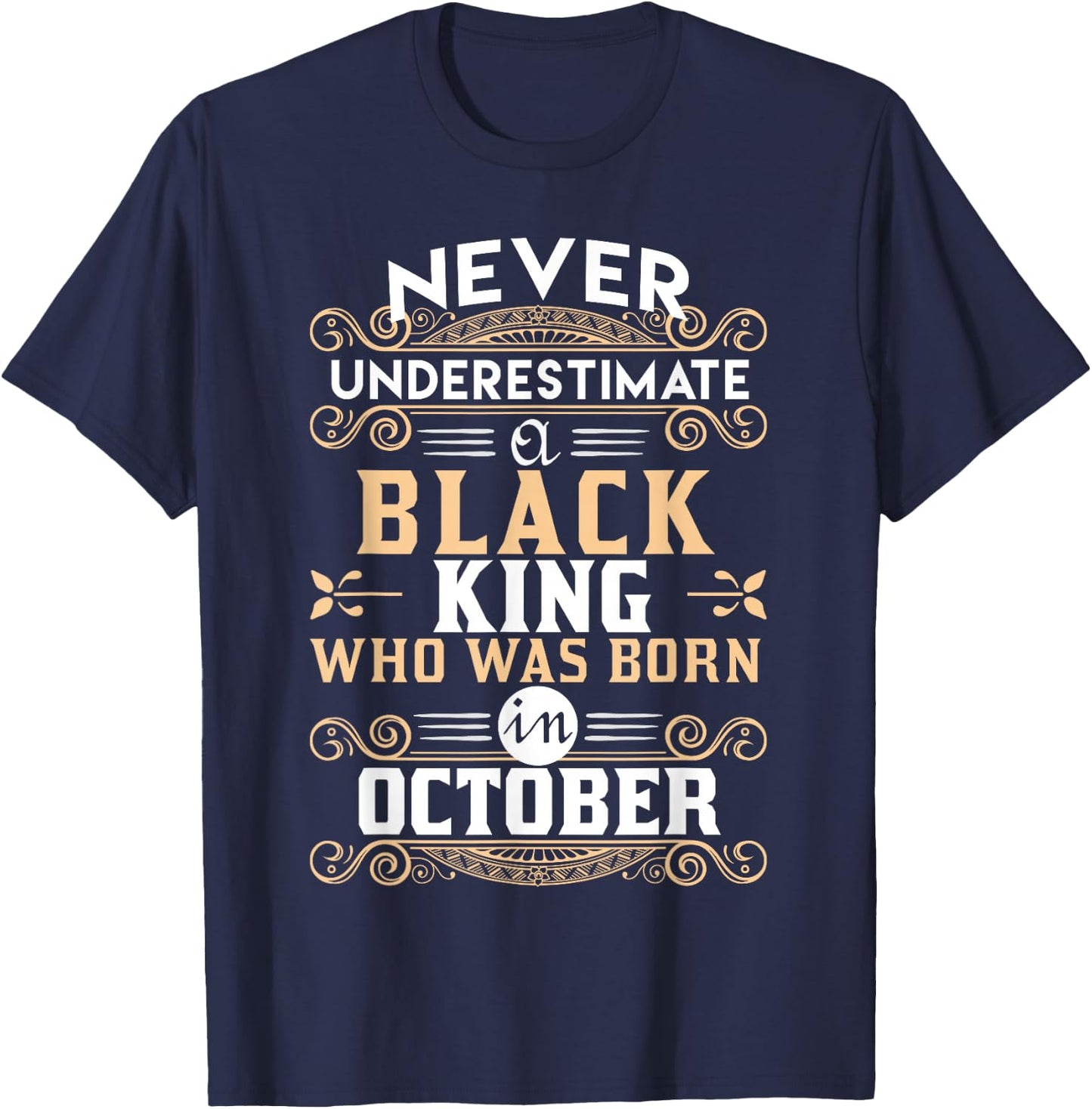Black Kings Are Born In October - Birthday T-Shirt - T-Shirt | Navy