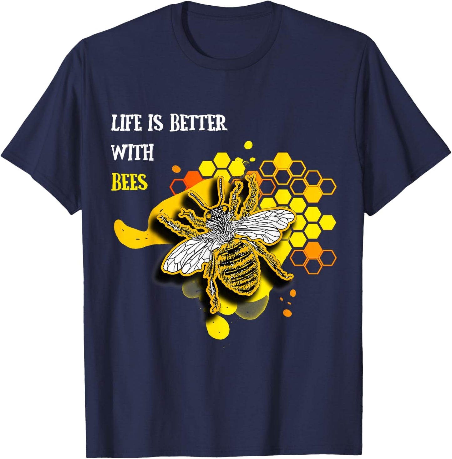 Das Leben ist besser mit Bienen Gift Fun T-Shirt - T-Shirt | Navy