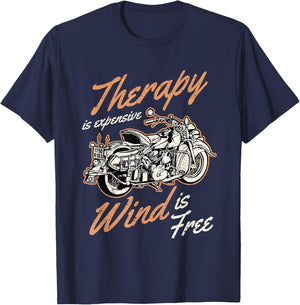 Therapy Is Expensive Wind Is Free funny sarcastic biker T-Shirt - T-Shirt | Navy