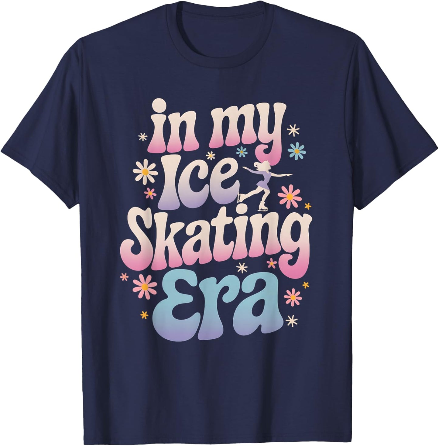 In My Ice Skating Era Groovy Funny Ice Shirt Skater T-Shirt - T-Shirt | Navy
