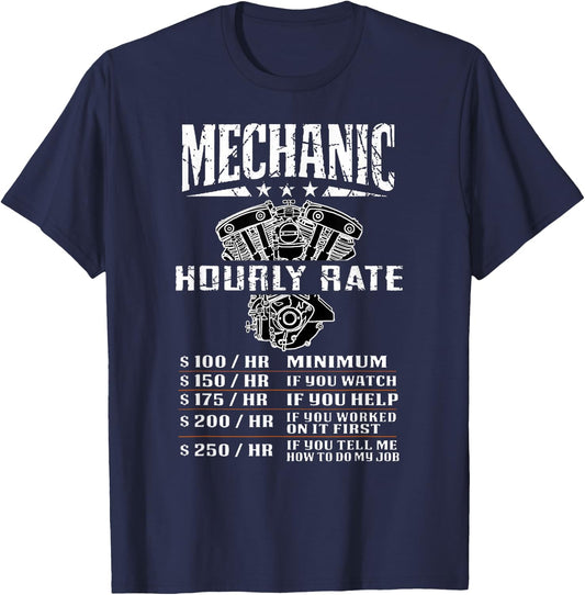 Funny Mechanic Hourly Rate Motorcycle Labor Rates T-Shirt - T-Shirt | Navy