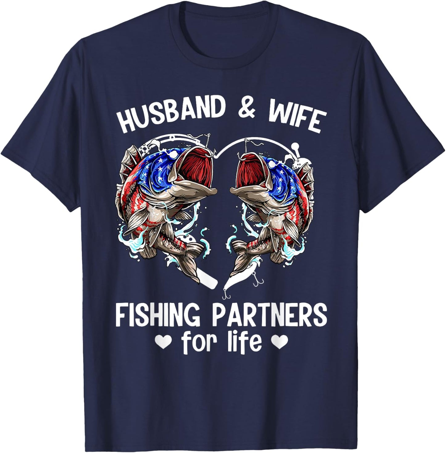Husband And Wife Fishing Partners For Life Funny Fishing T-Shirt - T-Shirt | Navy