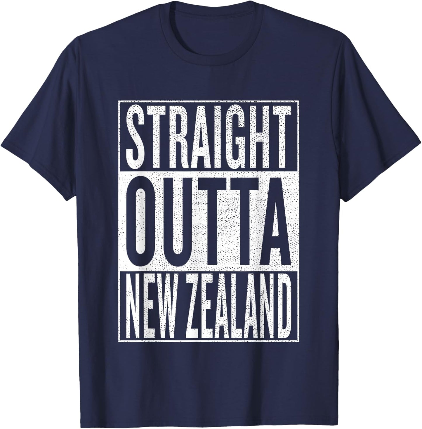 Straight Outta New Zealand Great Travel & Gift T-Shirt - T-Shirt | Navy