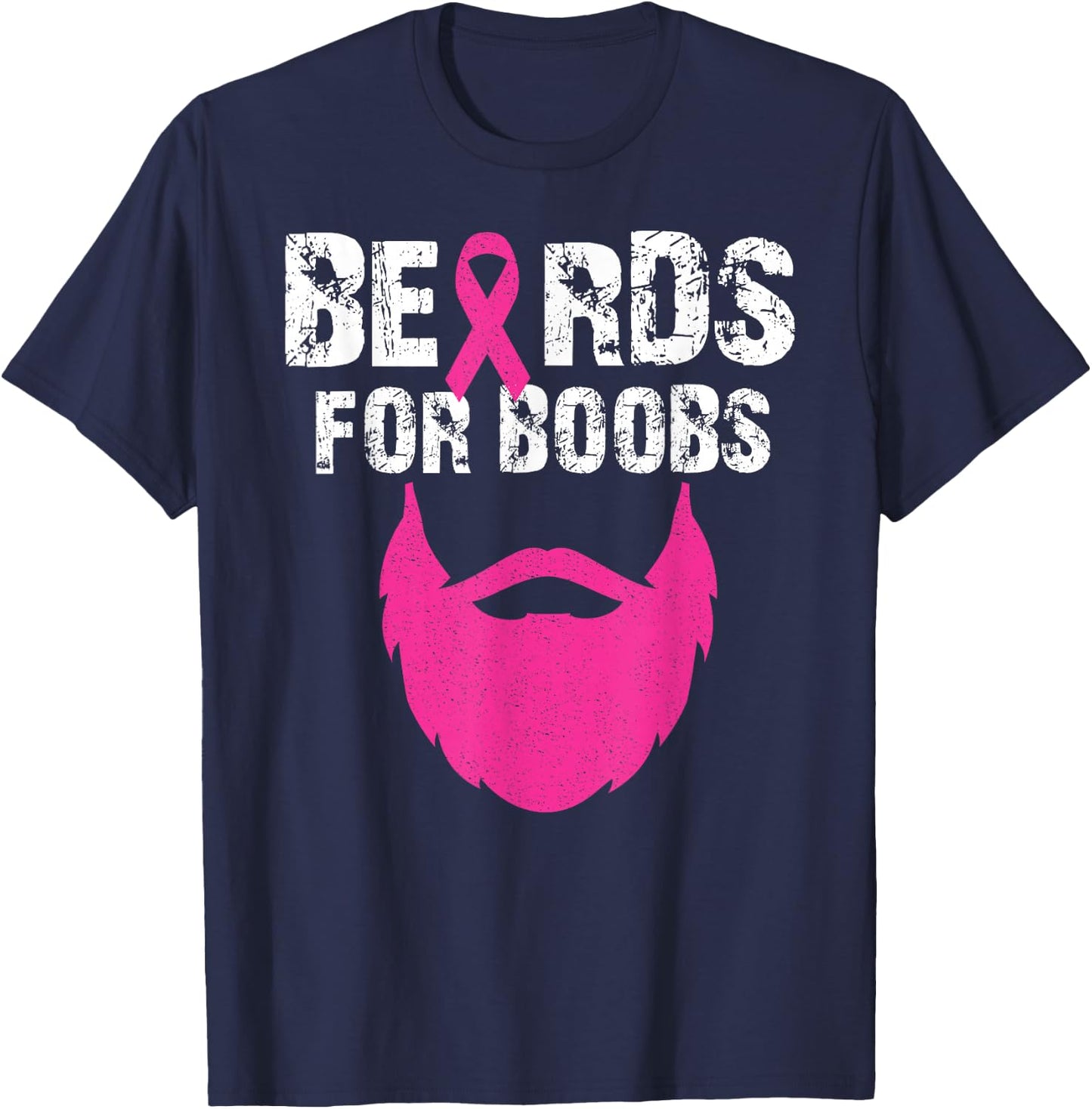 Beards for boobs Breast cancer awareness T-Shirt - T-Shirt | Navy