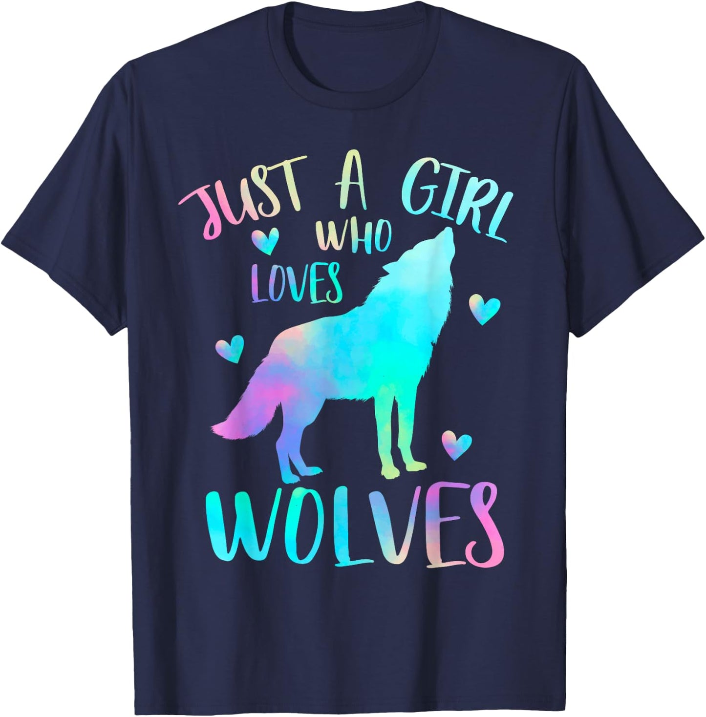 Just a Girl Who Loves wolves Watercolor Cute wolf lover,Short Sleeve T-Shirt - T-Shirt | Navy