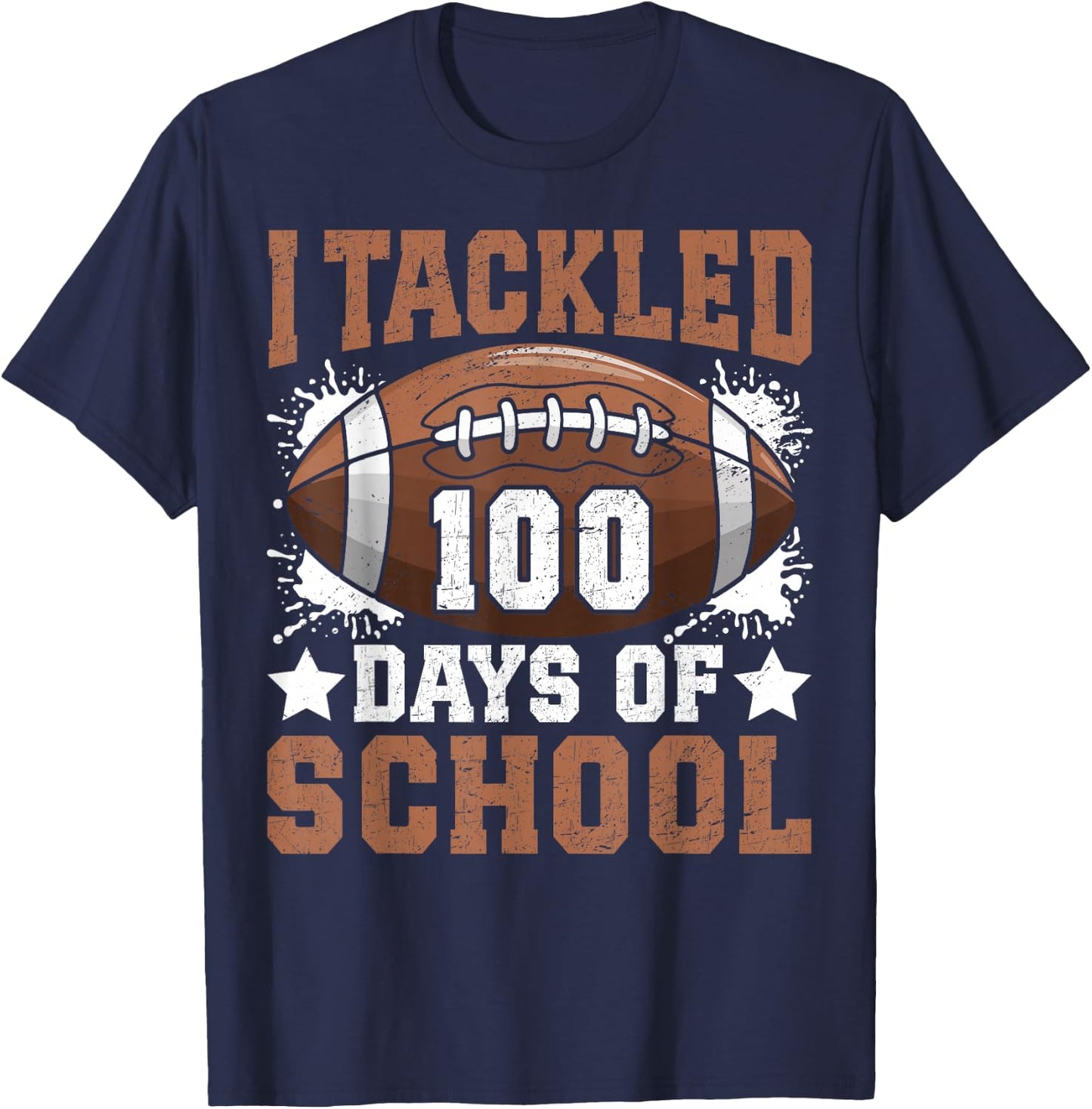 I Tackled 100 Days of School Football 100 Days Smarter Boys T-Shirt - T-Shirt | Navy