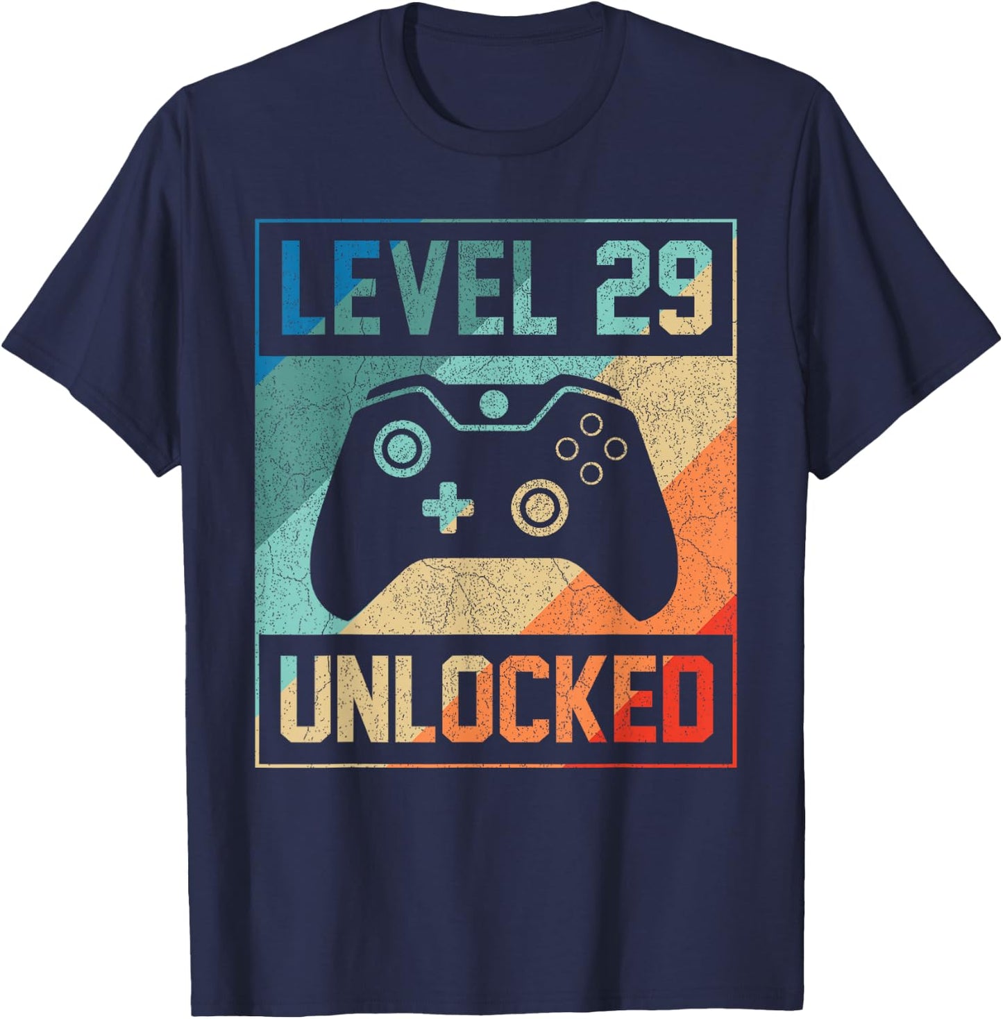 Level 29 Unlocked Shirt Video Gamer 29th Birthday Gifts T-Shirt - T-Shirt | Navy