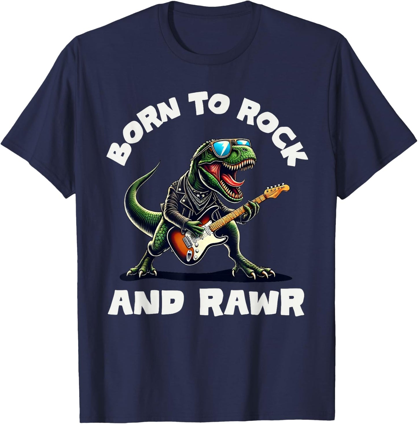 Born to Rock and Rawr, Cute Dinosaur, Rock'n Roll Dino T-Shirt - T-Shirt | Navy