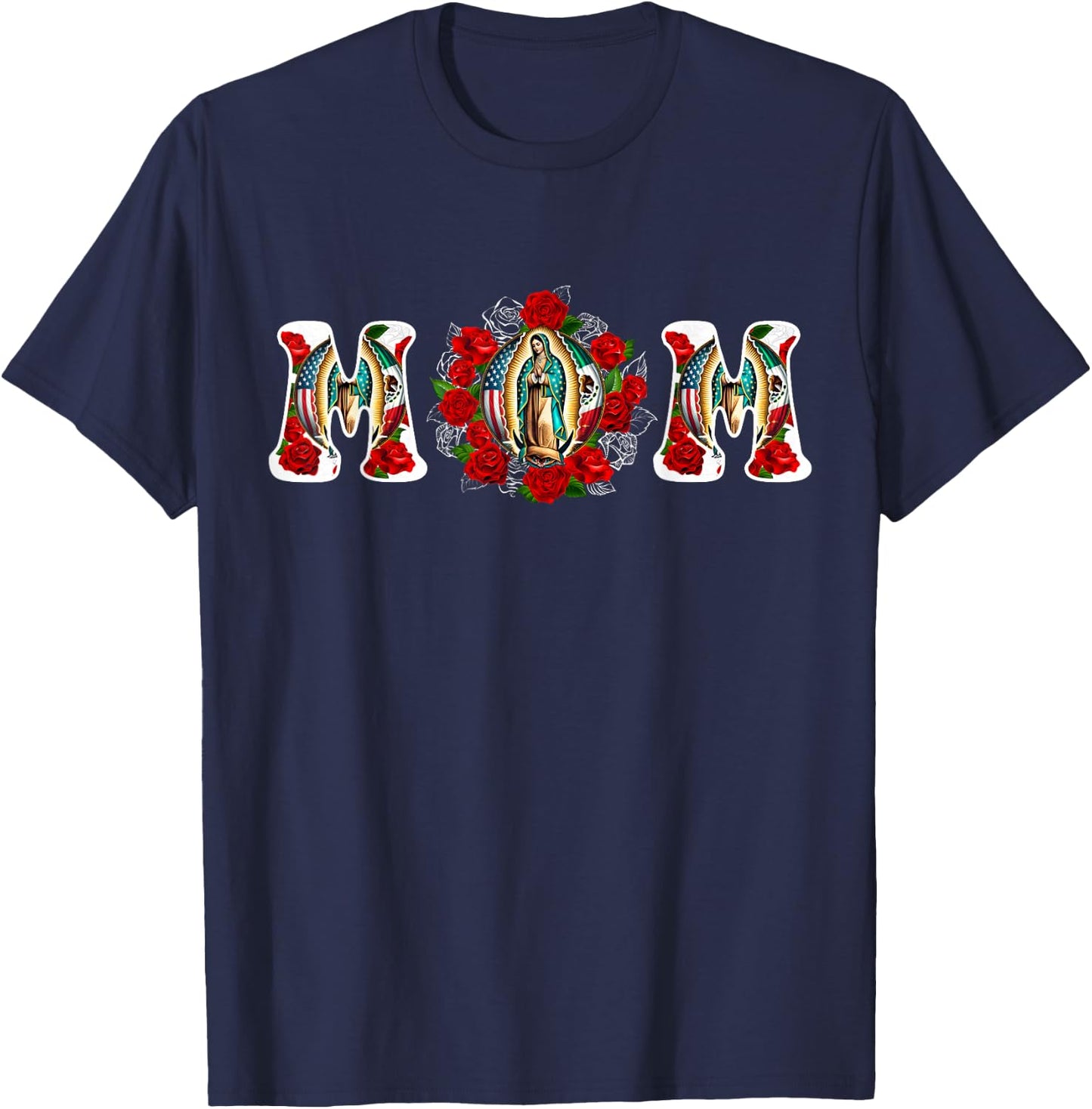 Our Lady of Guadalupe MOM Virgin Mary Guadalupe for Mothers T-Shirt - T-Shirt | Navy