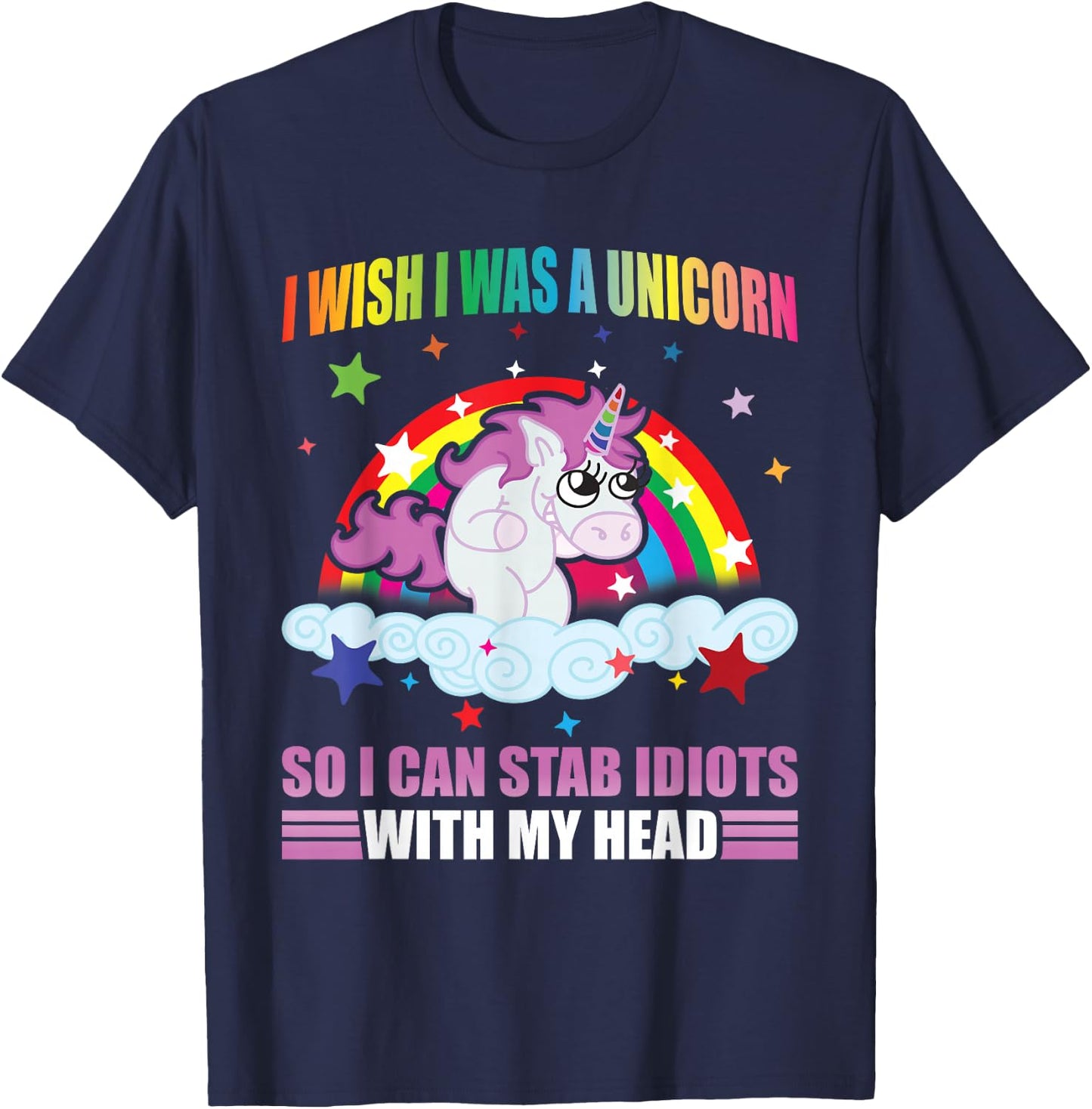 I Wish I Was A Unicorn Funny Unicorn I Hate People Unicorns T-Shirt - T-Shirt | Navy
