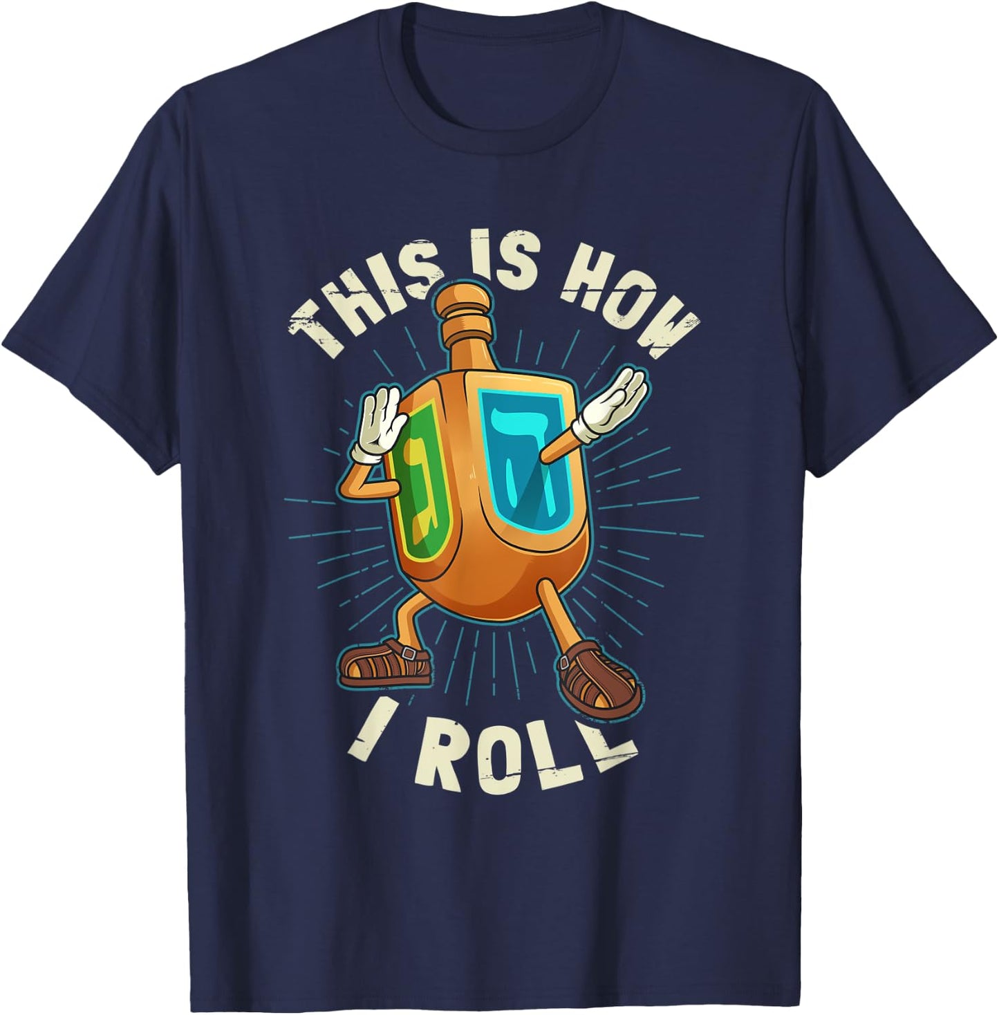 Hanukkah Dabbing Dreidel This Is How I Roll T-Shirt - T-Shirt | Navy