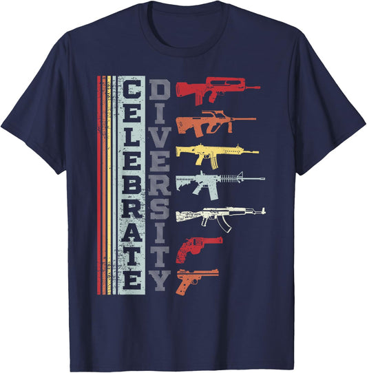 Celebrate Diversity Different Gun | Gun Lovers Gift T-Shirt - T-Shirt | Navy