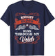 KNIGHT blood runs through my veins shirt 1k2d T-Shirt - T-Shirt | Navy