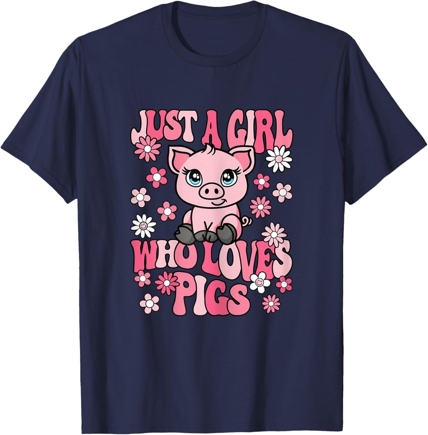 Just A Girl Who Loves Pigs Groovy Pig Lover Girls Kids T-Shirt - T-Shirt | Navy