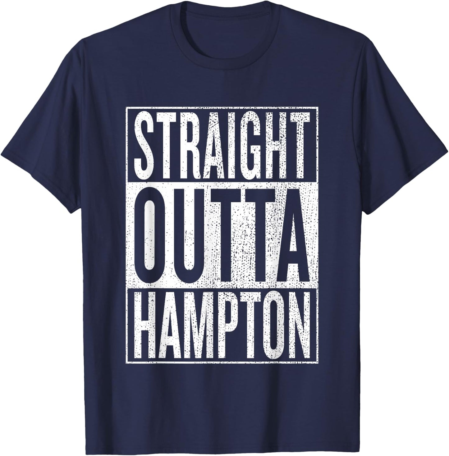 Straight Outta Hampton Great Travel & Gift T-Shirt - T-Shirt | Navy