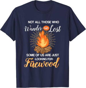 Not All Those Who Wander Are Lost - Funny Camping Shirt T-Shirt - T-Shirt | Navy