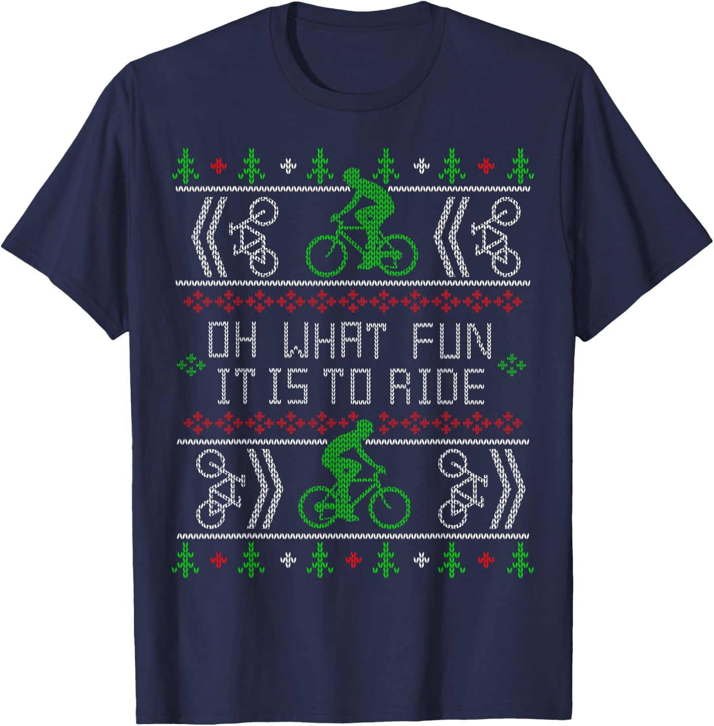 Biking Oh What Fun it is to Ride Bike Ugly Christmas Cycling T-Shirt - T-Shirt | Navy