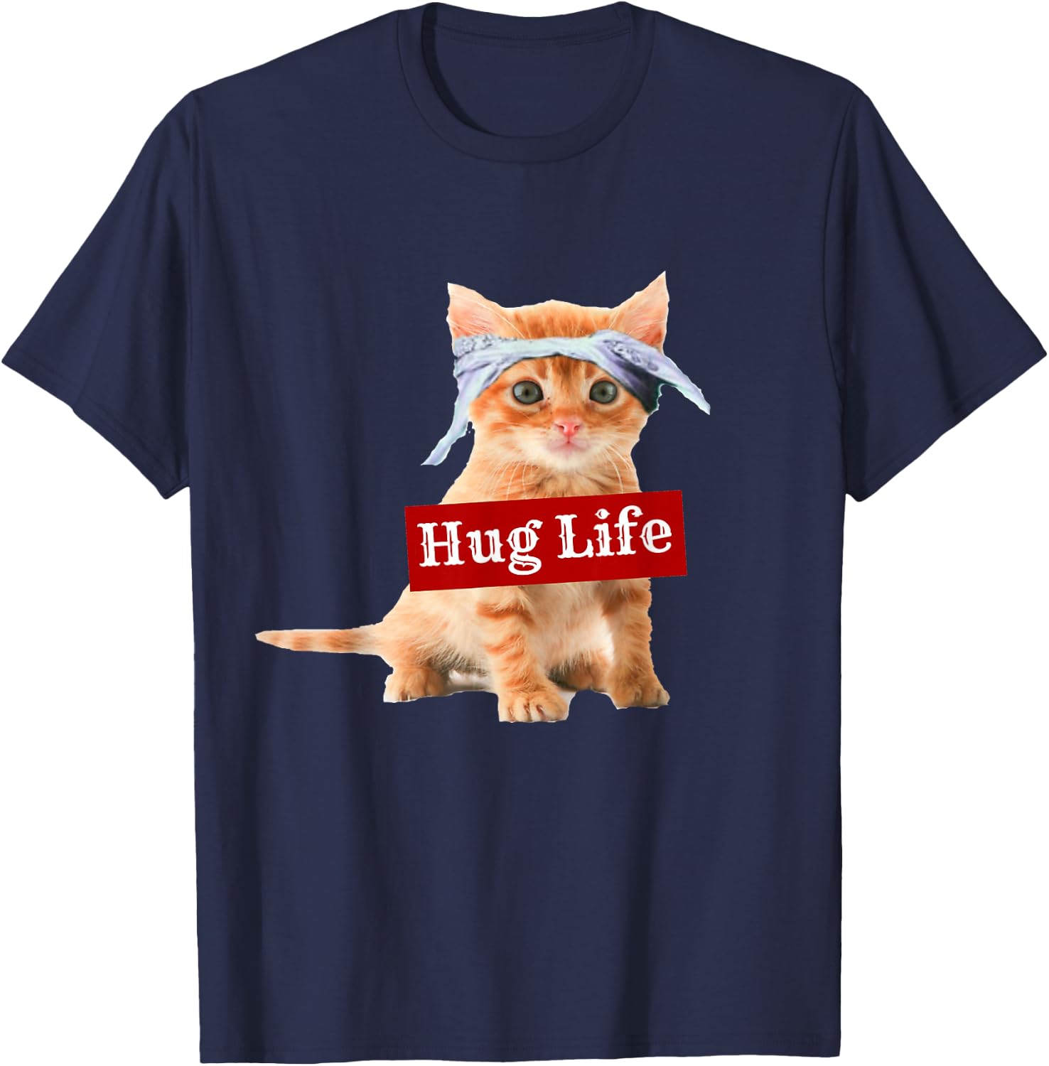 Hug Life Kitty Shirt Kitten Kitteh Cat Thug Gang Women T-Shirt - T-Shirt | Navy