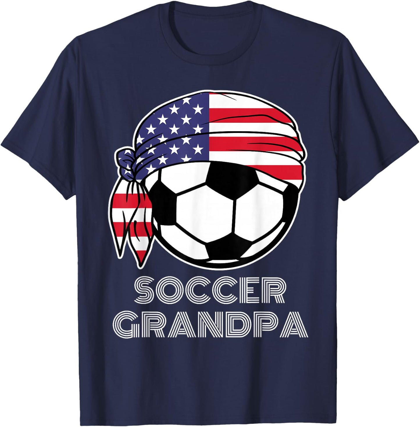 Soccer Grandpa USA Grandfather American Family Pride Soccer T-Shirt - T-Shirt | Navy