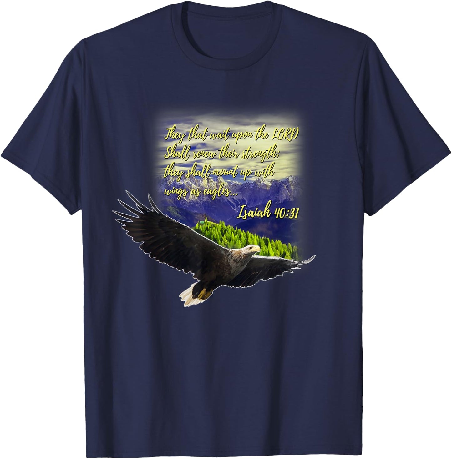 Mount Up WIth Wings As Eagles Christian Gift T-Shirt - T-Shirt | Navy