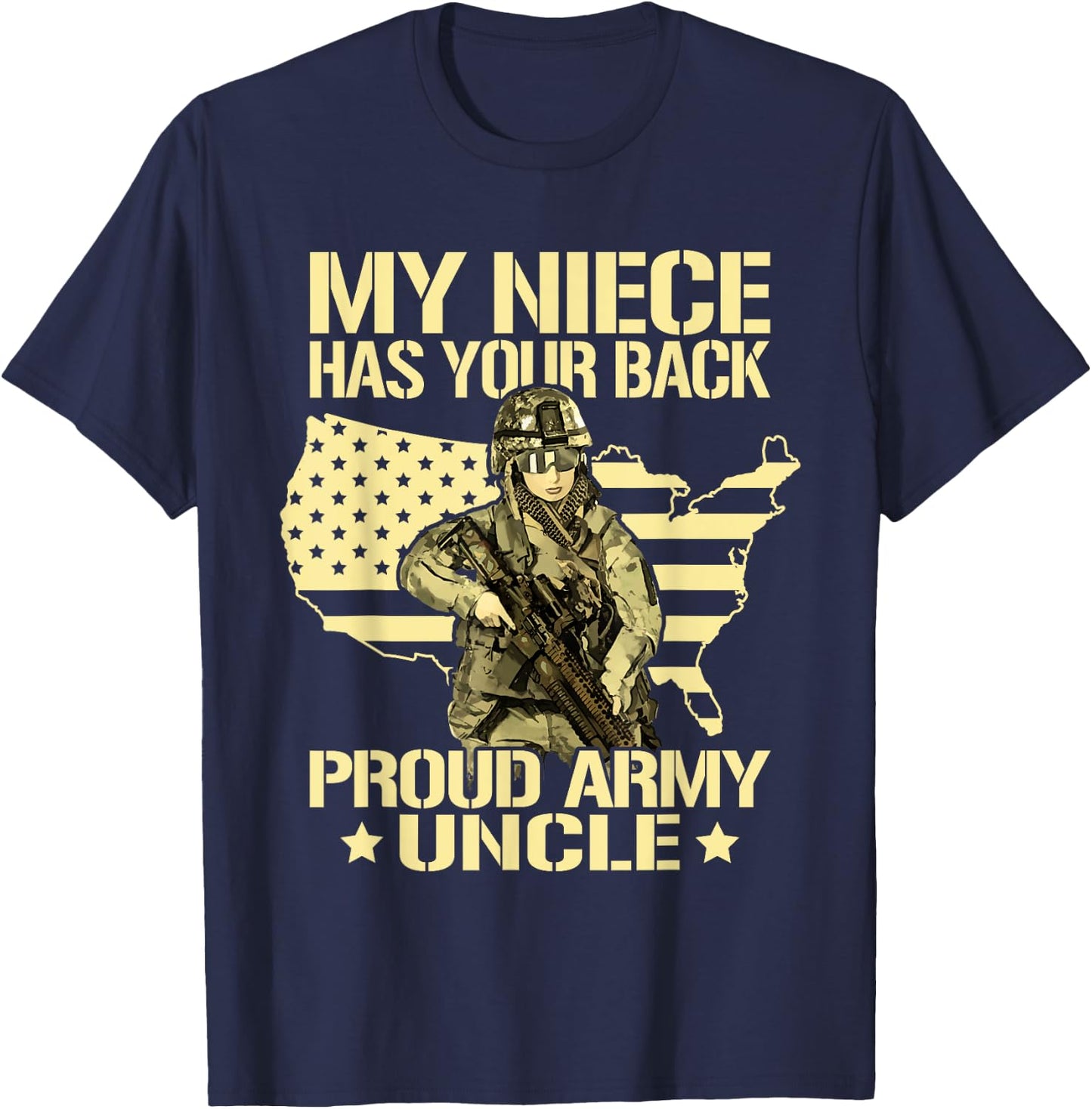 My Niece Has Your Back Proud Army Uncle Shirt Military Gift T-Shirt - T-Shirt | Navy