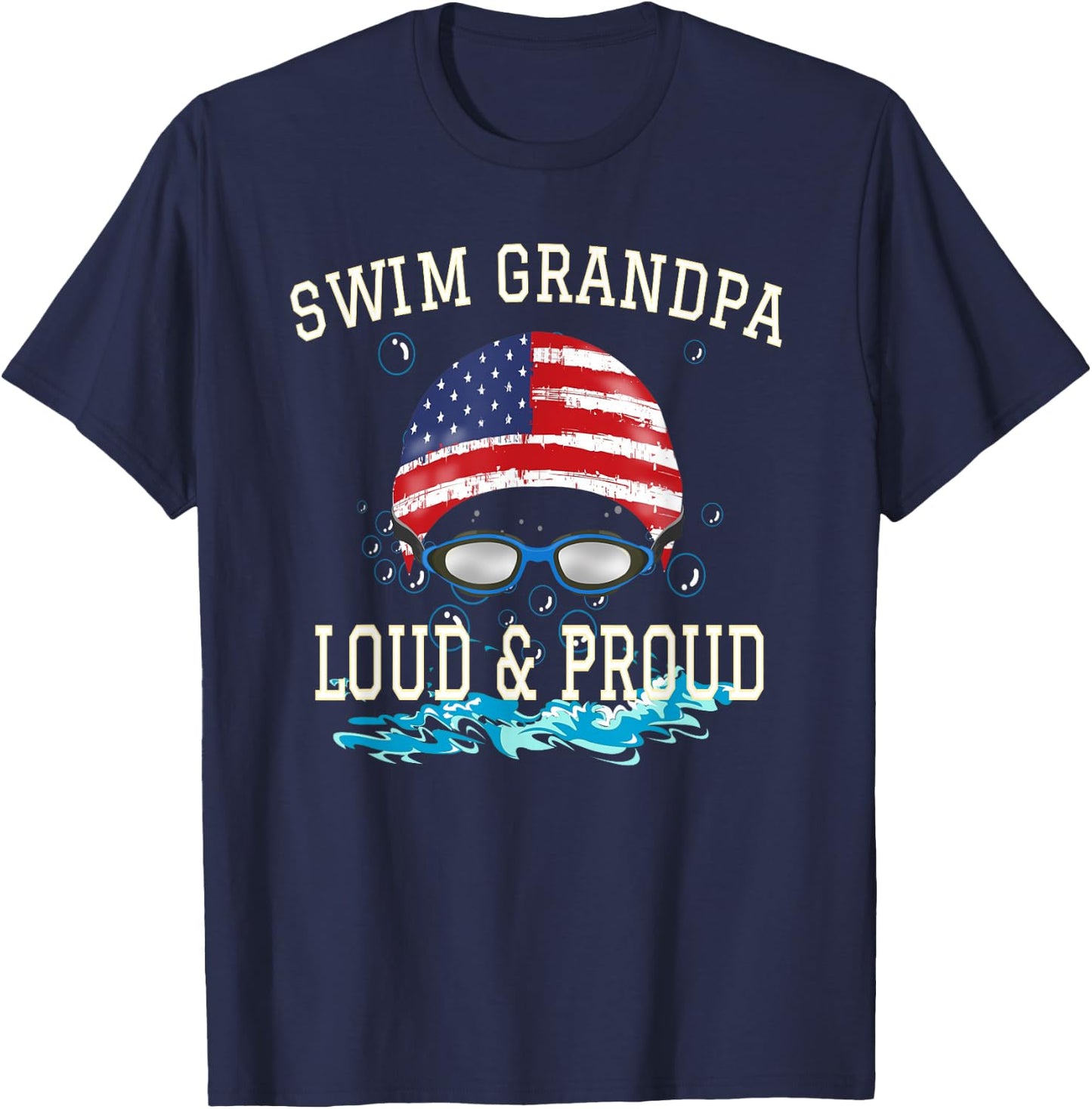 Swim Swimmer Funny Swimming Proud Grandpa Goggles Shirt T-Shirt - T-Shirt | Navy