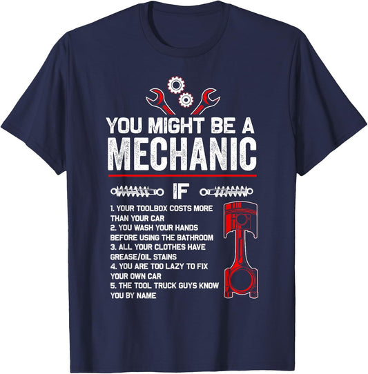 You Might Be A Mechanic If Funny Mechanic Gifts T-Shirt - T-Shirt | Navy