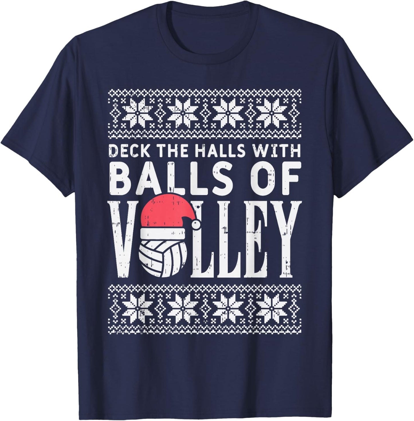Balls Of Volley Xmas Volleyball Ugly Christmas Sweater Gift T-Shirt - T-Shirt | Navy