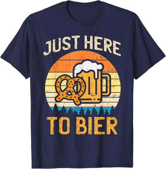 Retro Just Here To Bier Pretzel Beer German Oktoberfest T-Shirt - T-Shirt | Navy