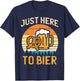 Retro Just Here To Bier Pretzel Beer German Oktoberfest T-Shirt - T-Shirt | Navy