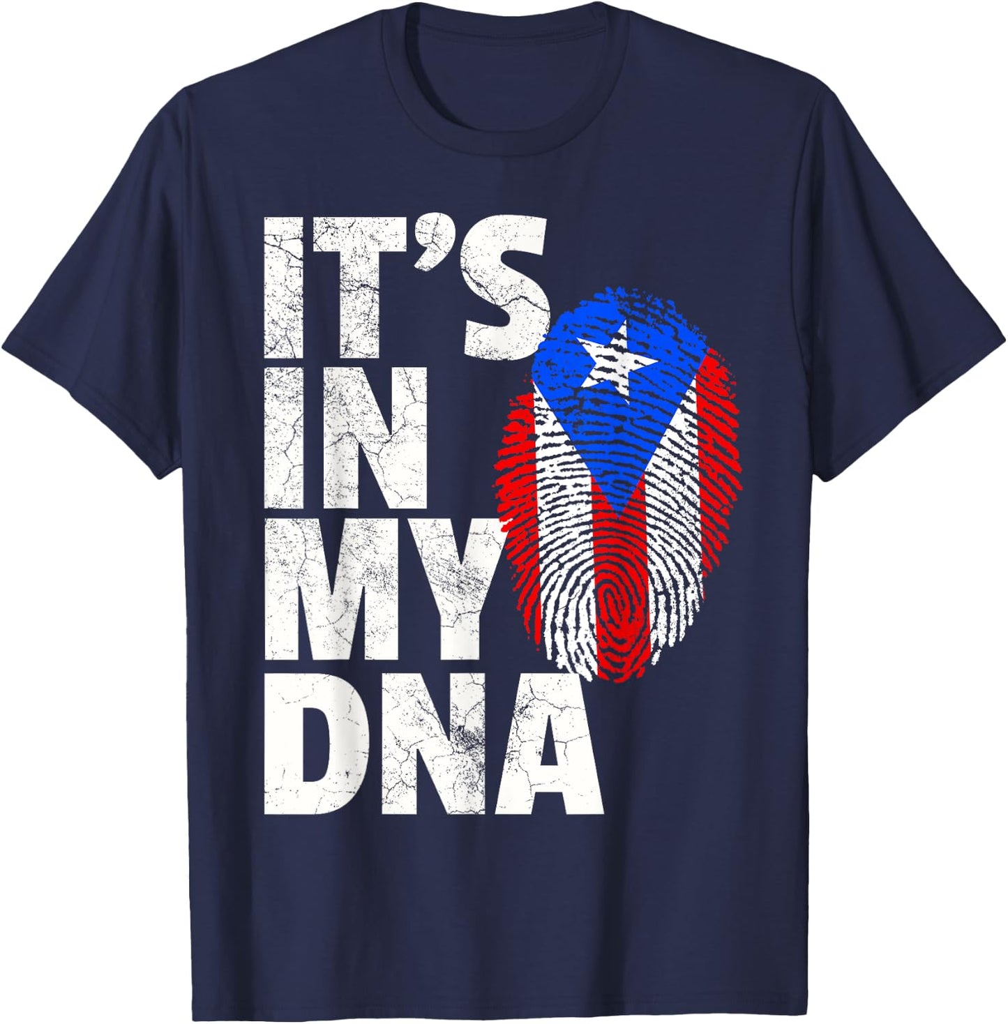 IT'S IN MY DNA Puerto Rico Rican Flag T Shirt Men Women Kids T-Shirt - T-Shirt | Navy