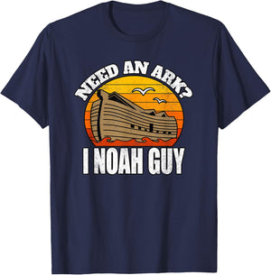 Funny Christian Pun Humor Need An Ark I Noah Guy T-Shirt - T-Shirt | Navy