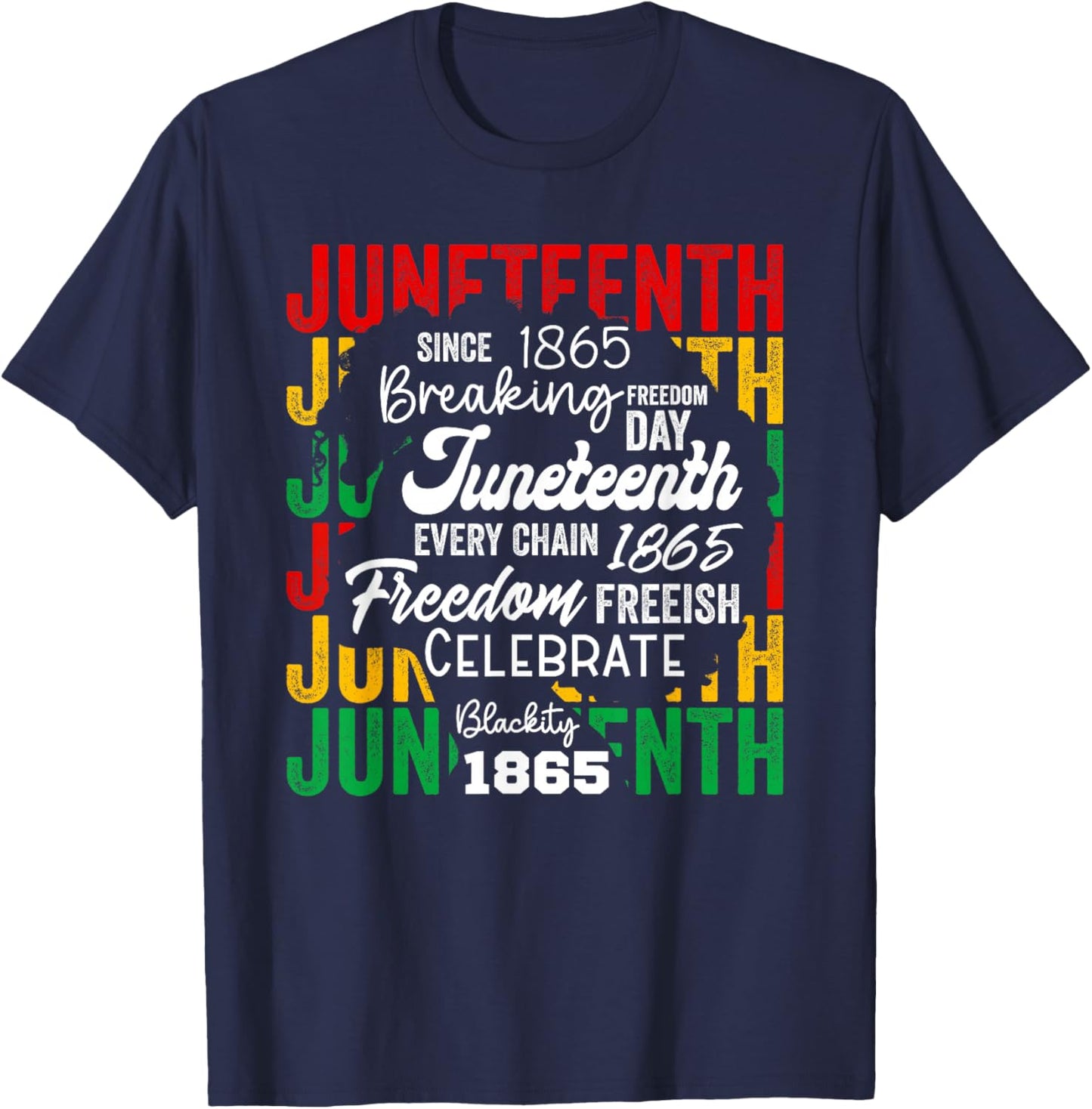 Juneteenth 1865 Afro Freedom Breaking Chains Freeish Roots T-Shirt - T-Shirt | Navy