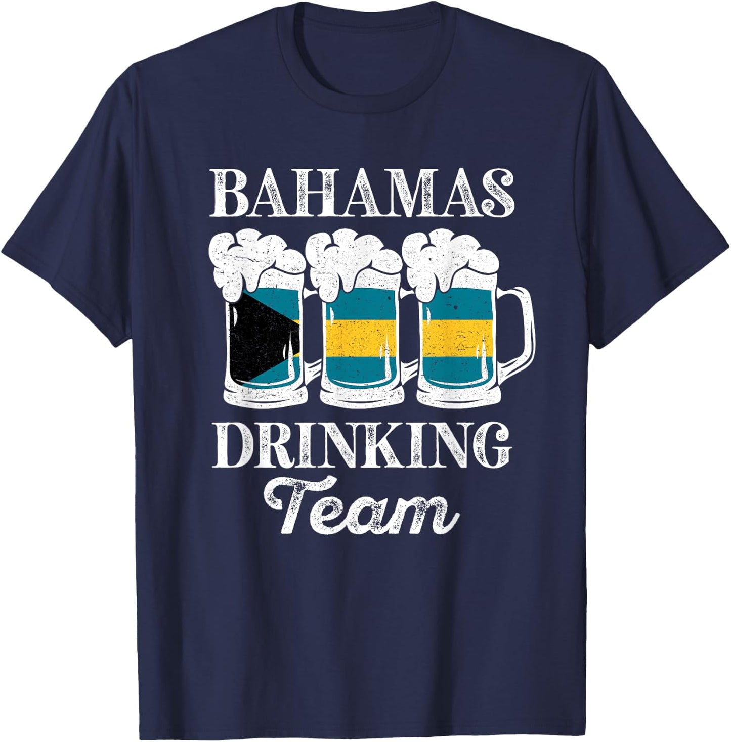 Bahamas Drinking Team Funny Party Bahamian Beer Festival T-Shirt - T-Shirt | Navy