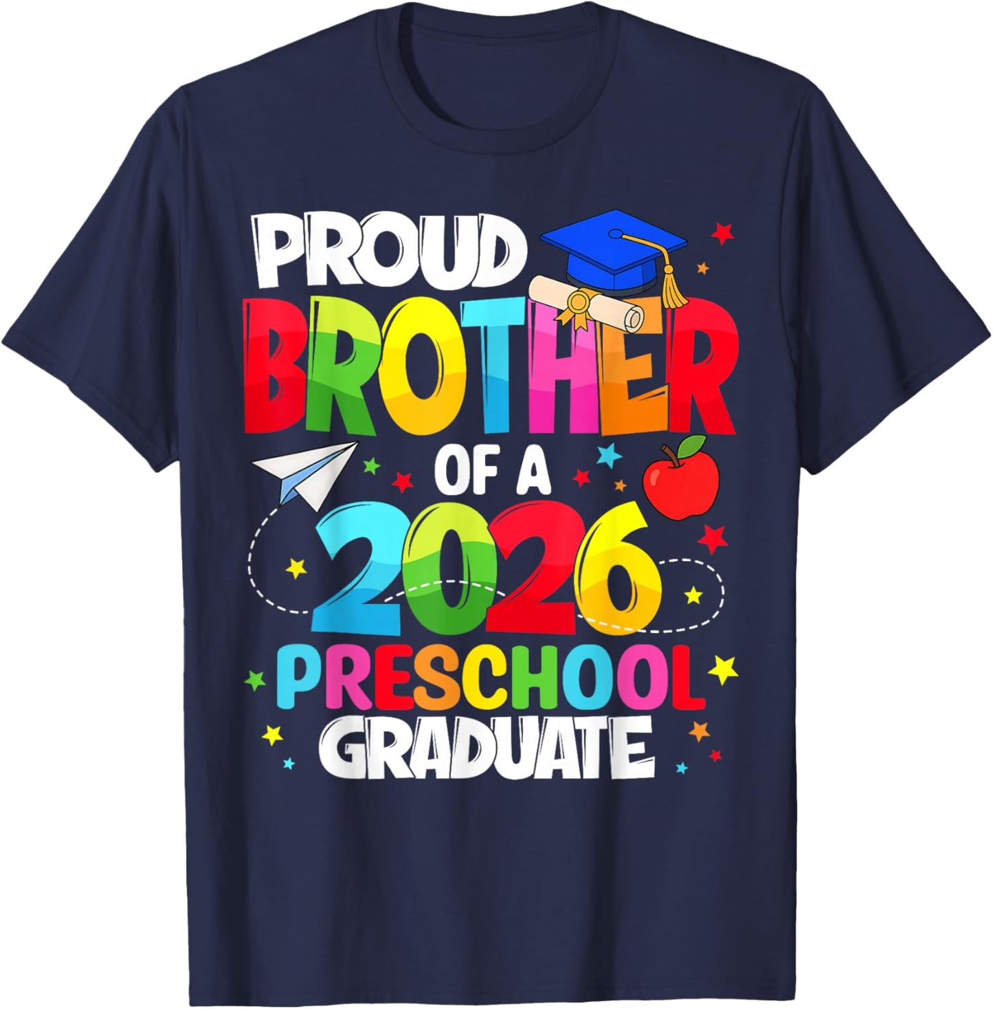 Proud Brother Class of 2026 Preschool Graduate Graduation T-Shirt - T-Shirt | Navy