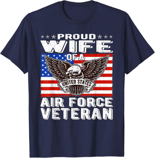 Proud Wife Of US Air Force Veteran Patriotic Military Spouse T-Shirt - T-Shirt | Navy