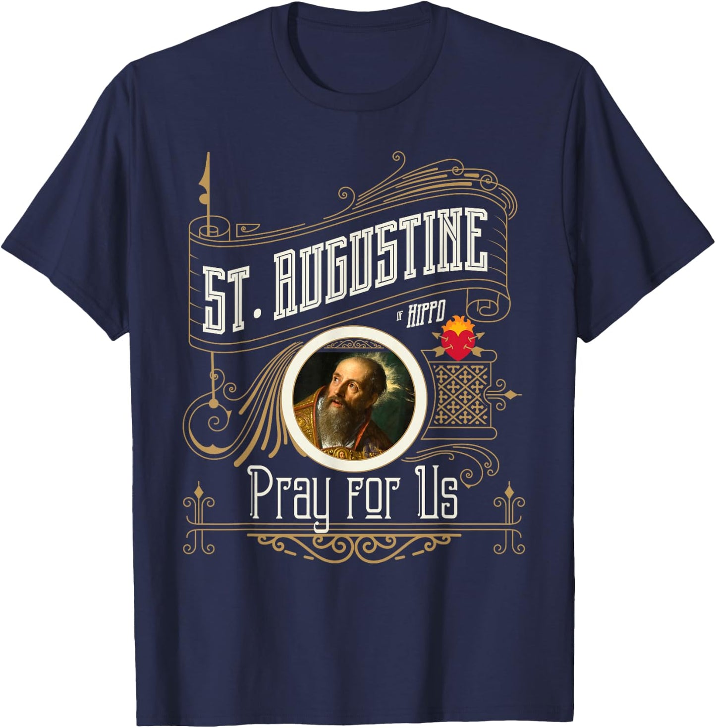 St. Augustine of Hippo Pray for Us City God Catholic T-Shirt - T-Shirt | Navy