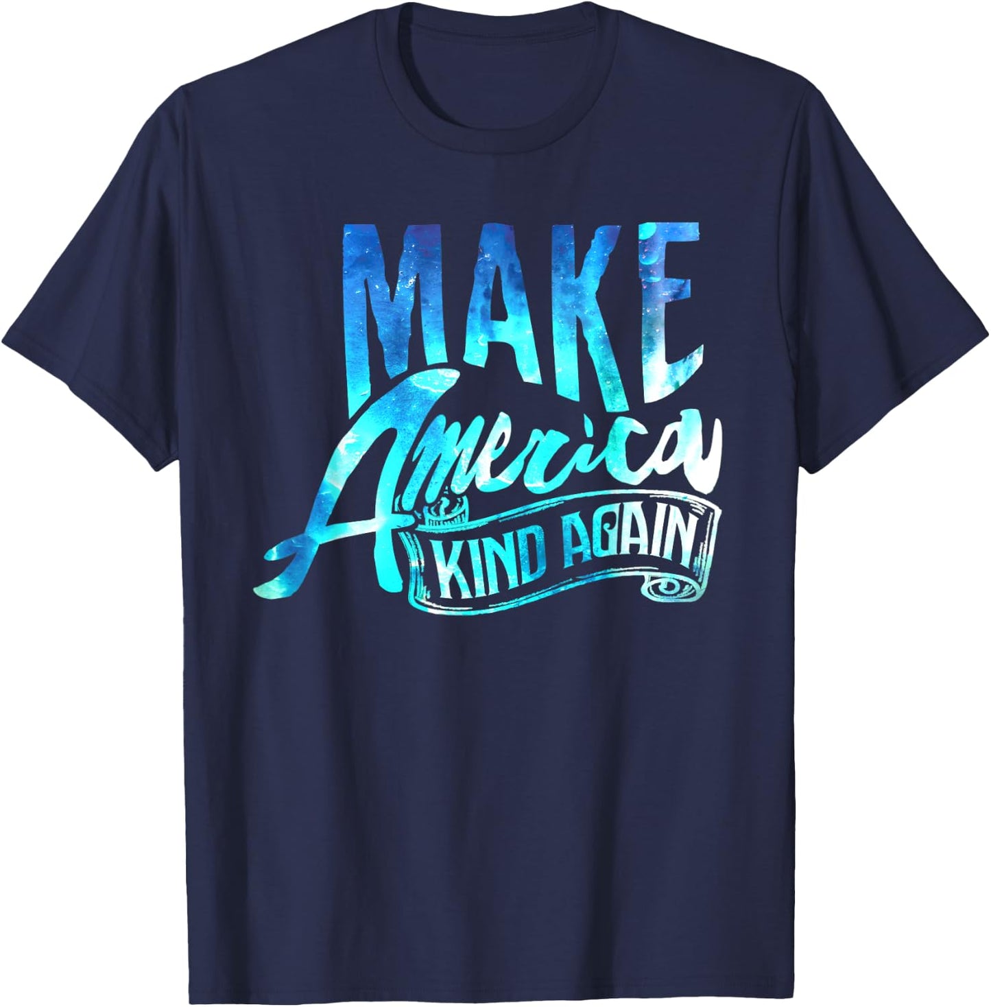 Political Shirt Make America Kind Again Support Love T-Shirt - T-Shirt | Navy