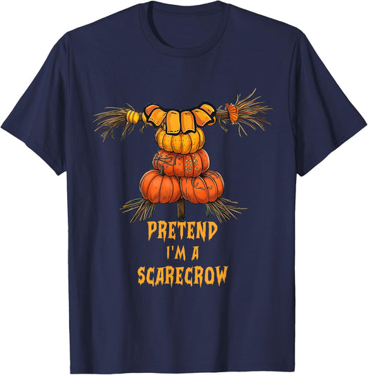 Pretend I'm A Scarecrow Funny Lazy Halloween Costume DIY T-Shirt - T-Shirt | Navy