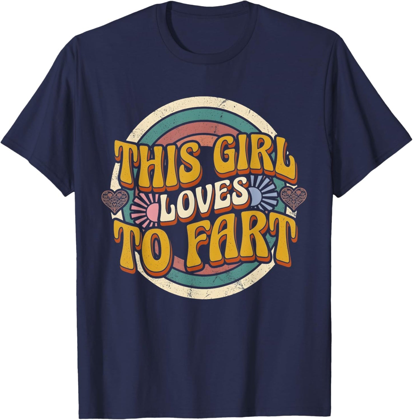 Retro This Girl Loves to Fart Vintage 70s Groovy Graphic T-Shirt - T-Shirt | Navy