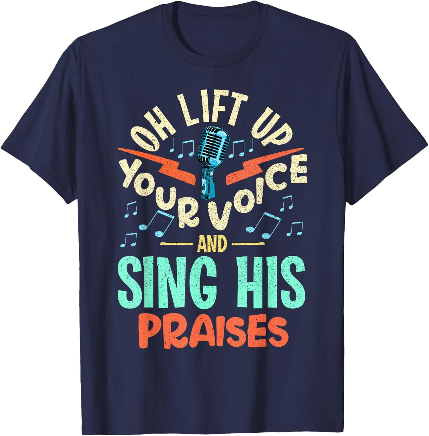 Christian Music Quote Inspirational Choir Singer or Director T-Shirt - T-Shirt | Navy