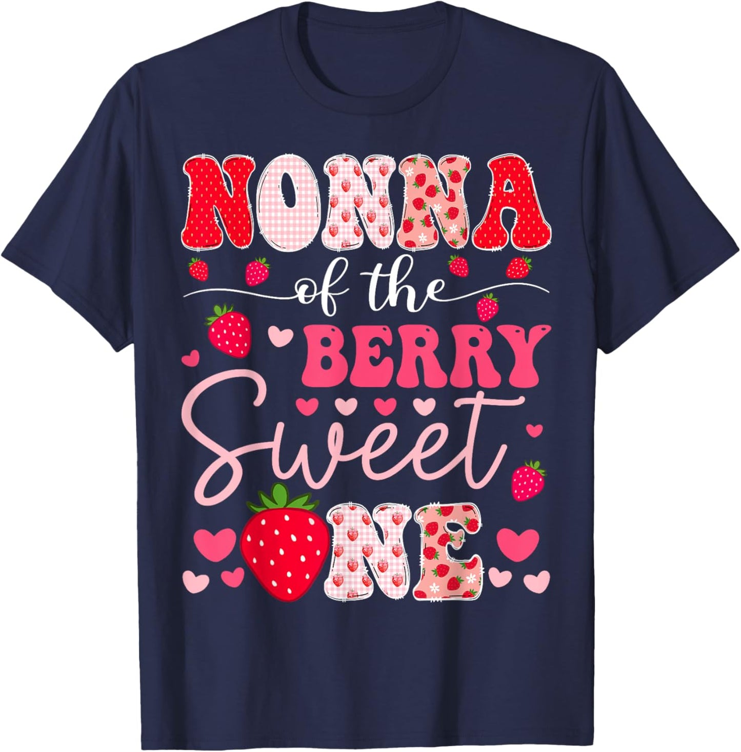 Nonna Of The Berry Sweet One Strawberry 1St Birthday T-Shirt - T-Shirt | Navy
