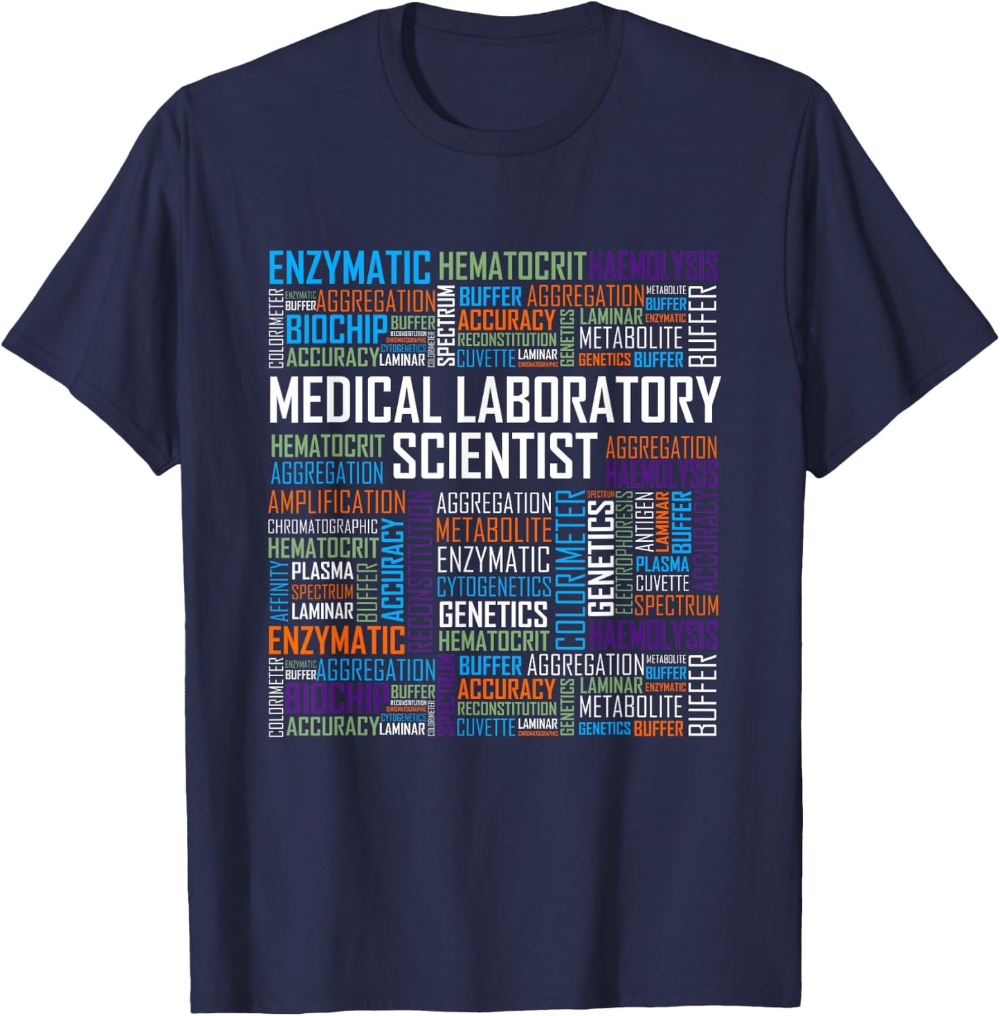 CLS Medical Laboratory Scientist T Shirt Words Gift Week T-Shirt - T-Shirt | Navy