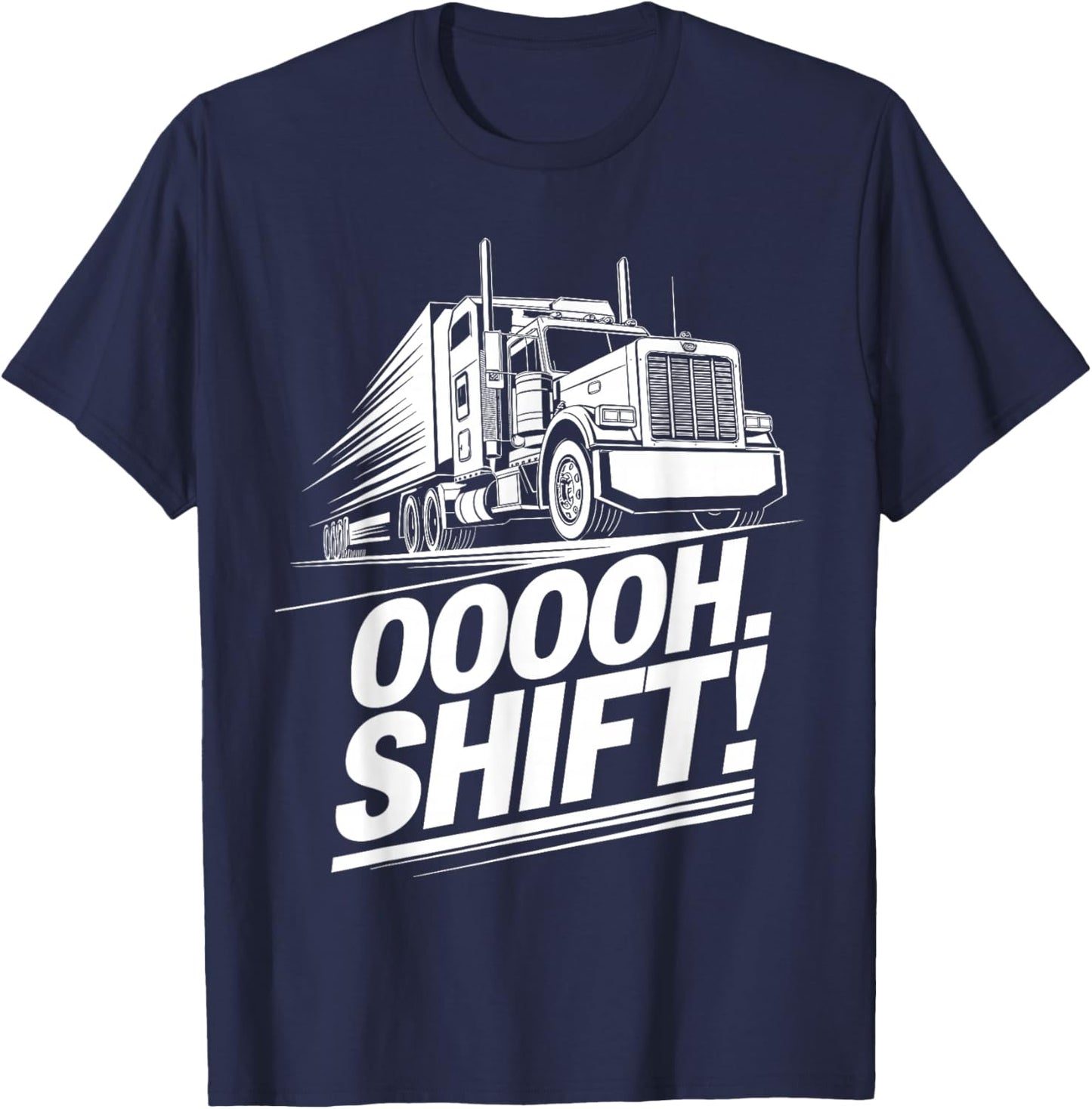 Funny Trucker Art Women Big Rig Trucker Truck Driver T-Shirt - T-Shirt | Navy