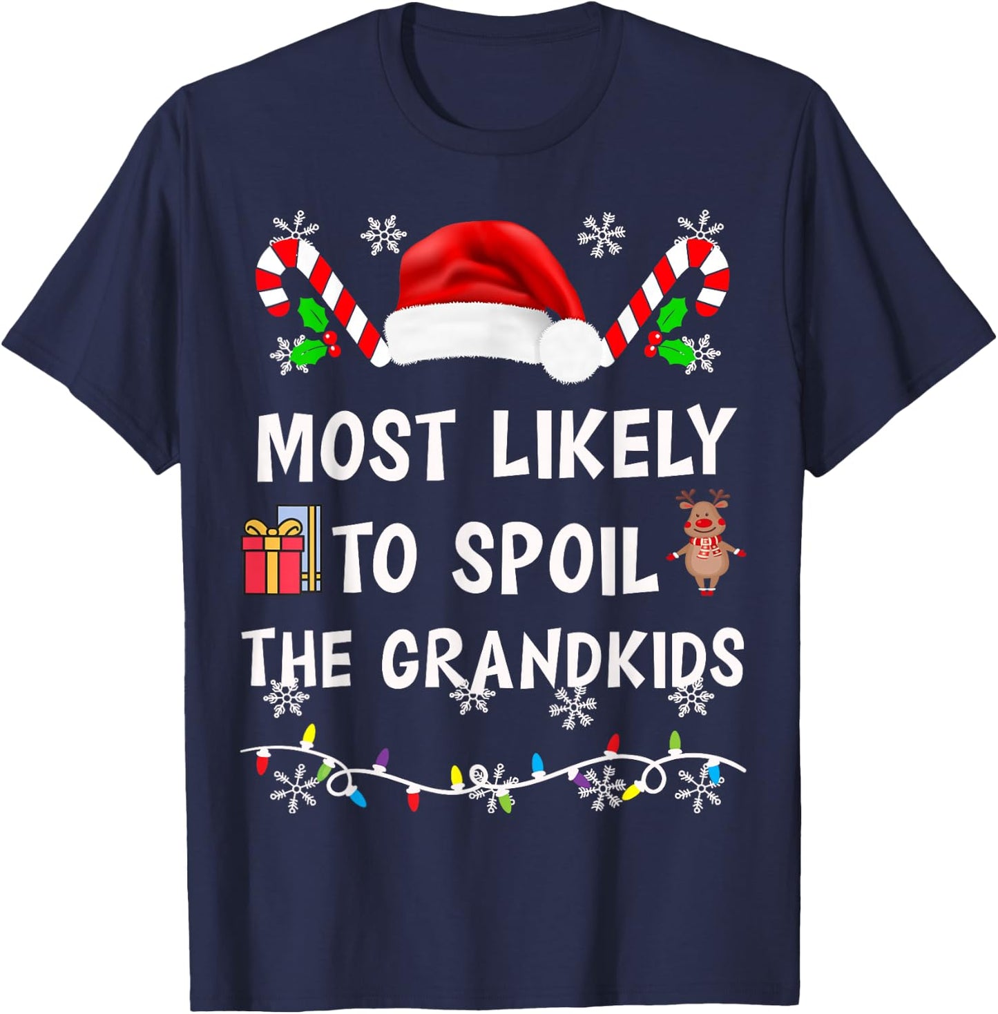 Most Likely To Spoil The Grandkids Family Matching Christmas T-Shirt - T-Shirt | Navy